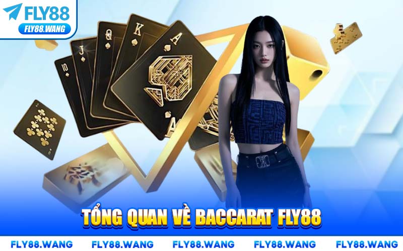 Baccarat FLY88 – Hướng Dẫn Luật Chơi & Mẹo Thắng Lớn