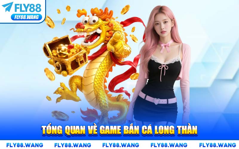 Bắn Cá Long Thần FLY88 – Chiến Thuật Săn Boss Đỉnh Cao