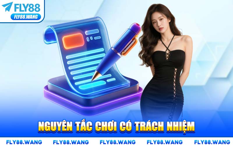 Nguyên Tắc Chơi Có Trách Nhiệm FLY88