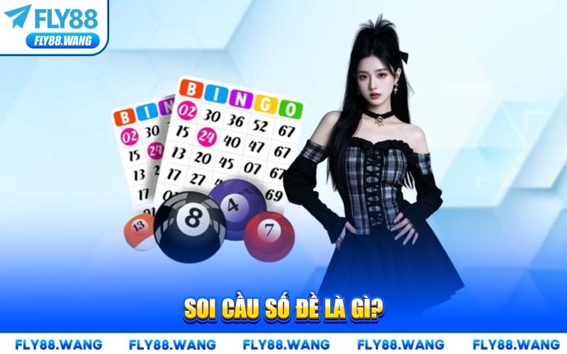 Soi Cầu Số Đề FLY88 – Bí Quyết Dự Đoán Kết Quả Chuẩn Xác